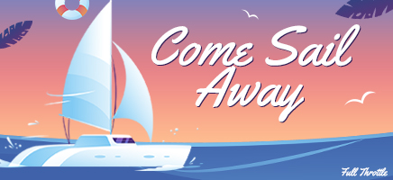 Come Sail Away