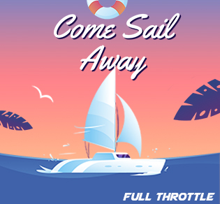 Come Sail Away